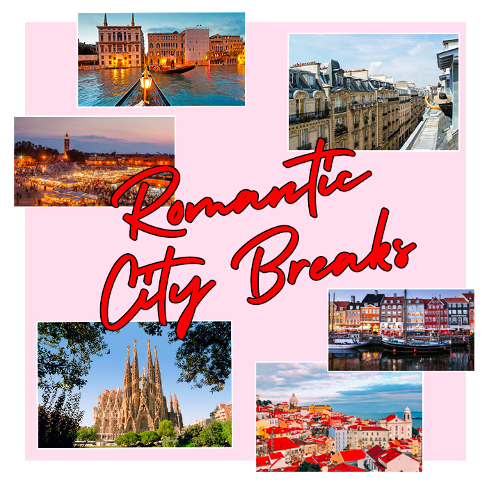 Romantic City Breaks To Book RN The 411 PLT