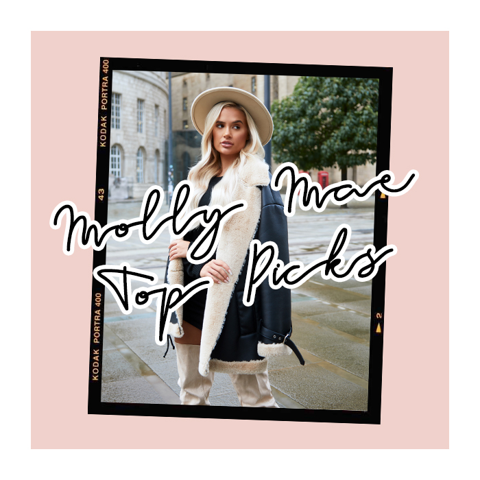 Molly-Mae's Autumn/Winter Must-Haves, The 411