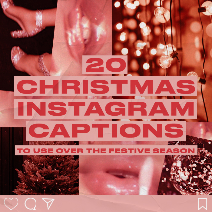 20 Christmas Instagram Captions for 2020 The 411 PLT