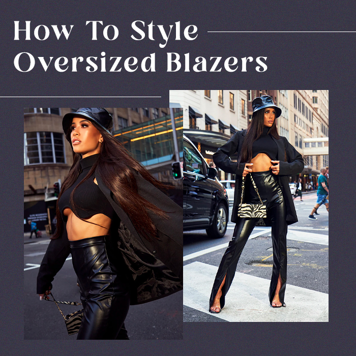 How To Style An Oversized Blazer — Alexandria Stylebook