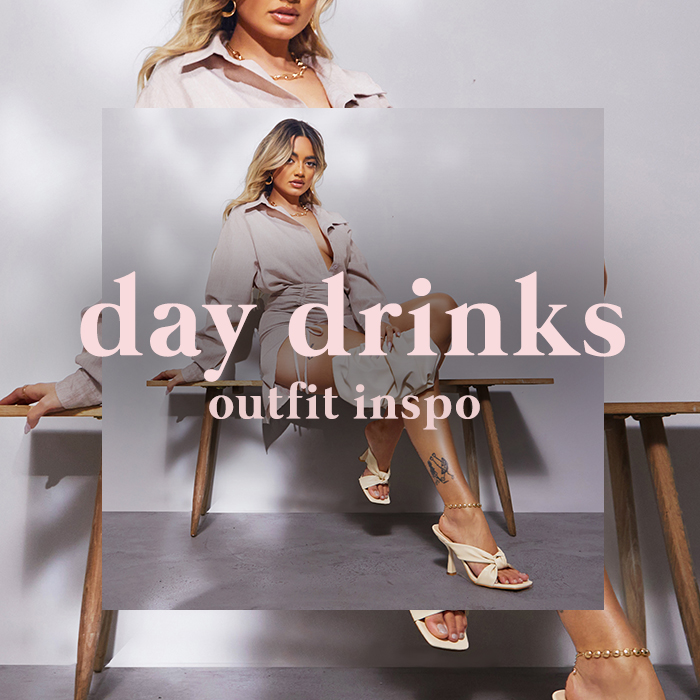 Day Drinks Outfit Inspo | The 411 | PLT