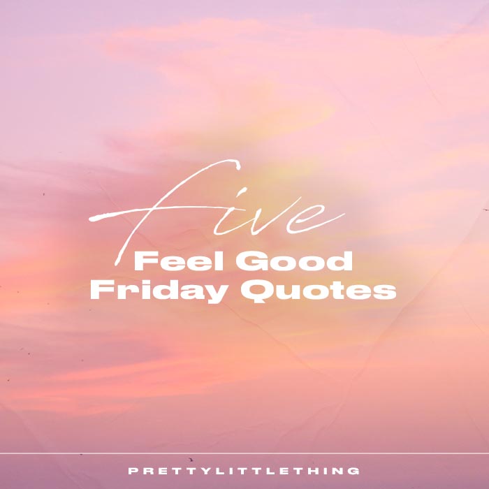 friday quotes with pictures