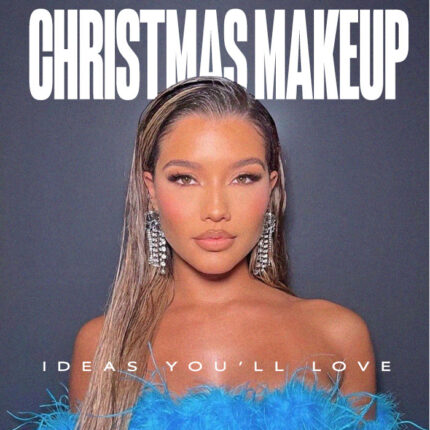Christmas Makeup Ideas You’ll Love | The 411 | PLT